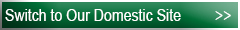 Switch to Our Domestic Site